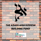 Adass Aish Kodesh Building Fund